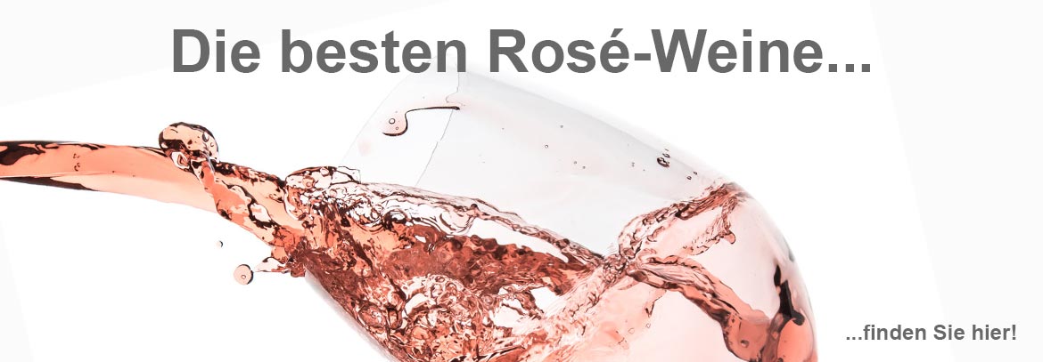 Die besten Rosé-Weine!